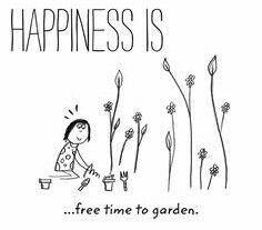 My Happiness Is Free Time To Garden. Gardening Jokes, Cute Happy Quotes, Gardening Quotes, Plants Quotes, Happiness Project, Garden Quotes, Flower Quotes, Garden Signs, Nature Quotes