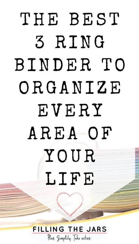 The Best 3 Ring Binder to Organize Each Area of Your Life Paper Organizing, Life Organization Binder, Home Organization Binders, School Keepsake, Organizing Tools, Organizing Solutions, Messy Life, Life Planner Organization, Diy Planner Notebook