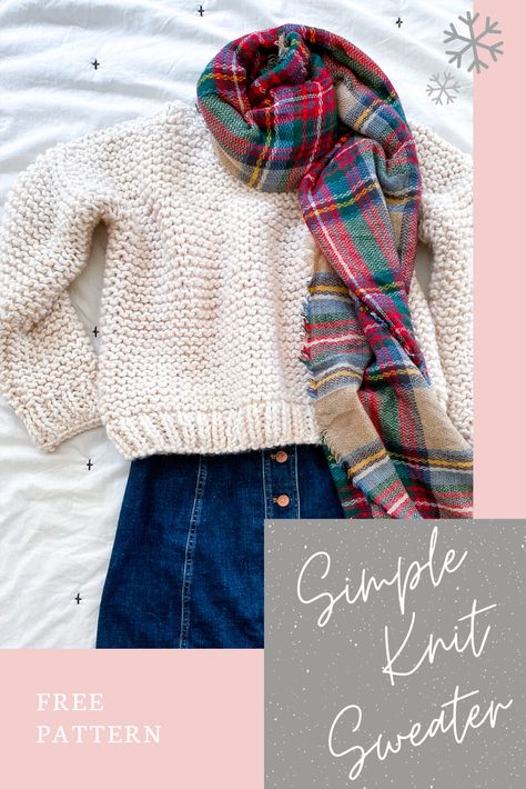 Chunky Knit Sweater Pattern Free, Simple Knit Sweater, Chunky Sweater Pattern, Chunky Knit Sweater Pattern, Easy Sweater Knitting Patterns, Free Knitting Patterns For Women, Garter Stitch Knitting, Simple Sweater, Knitting Patterns Free Sweater