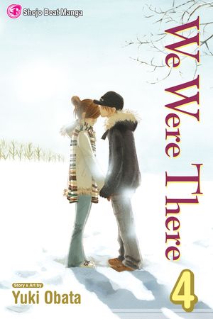 We Were There, Vol. 4 - Yuuki Obata Bokura Ga Ita, We Were There, I Messed Up, Viz Media, Book Categories, Literary Criticism, Online Bookstore, Books To Buy, Music Tv