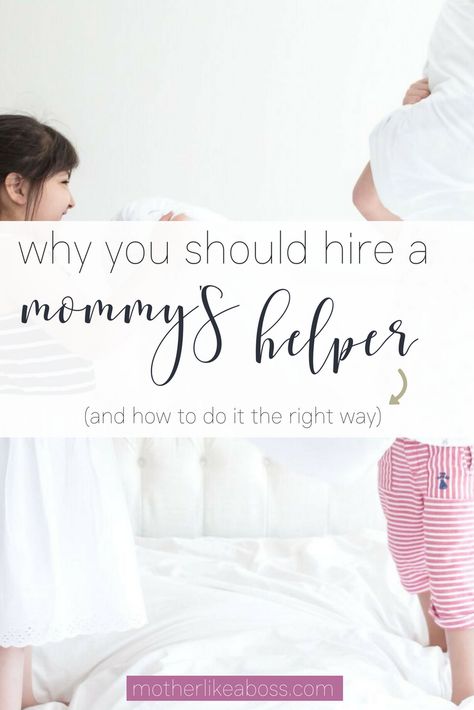 Why you should hire a mommy's helper (and how to do it the right way) — Mother Like a Boss Mothers Helper Checklist, Nanny Responsibilities, Inspirational Lines, Working Parents, Daycare Providers, Creative Mom, Working Parent, Home Daycare, Daycare Center