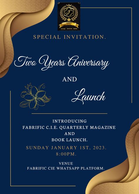 Fabrific CIE ❣️ Two Years Aniversary 🥳 Introducing Book Launch. Venue Fabrific CIE official WhatsApp platform https://chat.whatsapp.com/LgioToFABly5Jk6QVuG0GG #fabrificcie ...an empire of fabulously terrific fashion. Flyer Background, Invite Design, Book Launch, Design Background, 3d Design, Invitation Design, Fathers Day, Product Launch, Books