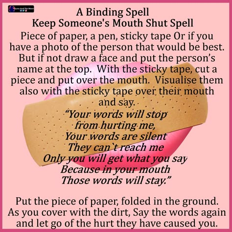 Keep My Name Out Of Your Mouth Spell, Spell To Shut Someone Up, Binding Spell For Toxic Person, Shut Your Mouth Spell, Shut Up Spell, Binding Spells, Binding Spell, Hoodoo Spells, Banishing Spell