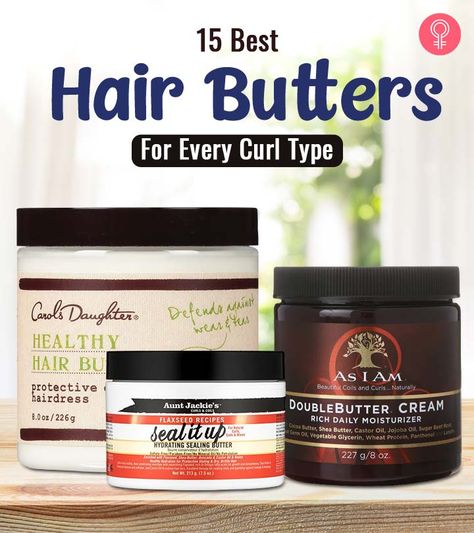 15 Best Hair Butters For Every Curl Type Best Hair Butter For Natural Hair, Best Hair Butters For 4c Hair, Homemade Hair Butter For Natural Hair, Hair Butters For Natural Hair, Oil For Dreadlocks, Damaged Hair Diy, Best Perfumes For Women, Braids Updo, Natural Hair Moisturizer