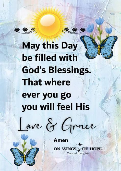 Be Blessed Today, Greetings English, Powerful Morning Prayer, Morning Quotes For Friends, School Prayer, Morning Memes, Daily Greetings, Good Morning Sunshine Quotes, Happy Morning Quotes