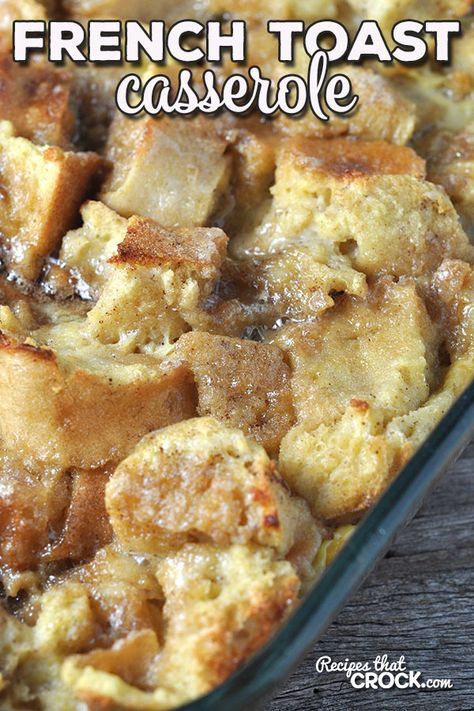 French Toast Baked In Oven, Hot Breakfast Casserole Recipes, French Toast Recipe Casserole Ovens, Over Night French Toast Bake, Oven Baked French Toast Casserole, Texas Toast Breakfast Casserole, Dump And Bake French Toast Casserole, French Toast Casserole With Biscuits, French Toast Oven Recipe