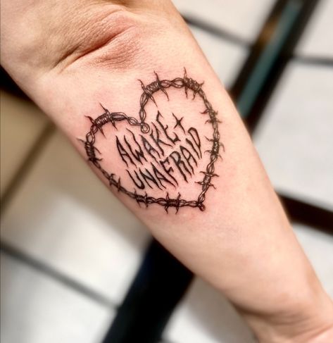 idk where this came from sorry im just making my own little collection of tattoo inspo Unafraid Tattoo, Awake And Unafraid Tattoo, Awake And Unafraid, Barbed Wire Heart Tattoo, Wire Heart Tattoo, Barbed Wire Heart, Wire Heart, Barbed Wire, Tattoo Inspo