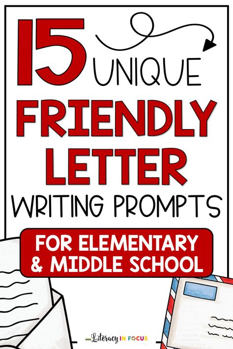 Letter Writing Ideas Creative, Letter Writing Prompts, Letter Writing Ideas, Informal Letter Writing, 5th Grade Writing Prompts, Middle School Writing Activities, Friendly Letter Writing, Fun Writing Activities, Teaching 6th Grade