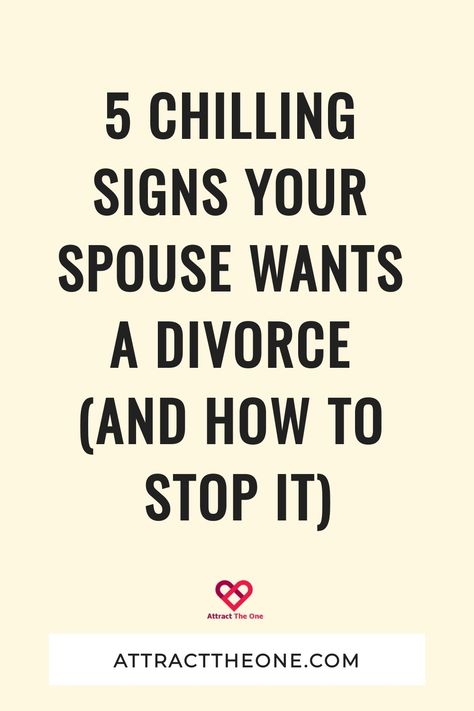 5 Chilling Signs Your Spouse Wants a Divorce (And How To Stop It) Working With Your Spouse, How Do You Know When Its Time To Divorce, Husband Wants Divorce, Divorce Signs, Save Your Marriage, Divorce Advice, Saving A Marriage, Saving Your Marriage, Challenging Times