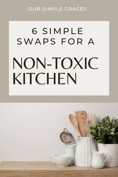 Nontoxic Cleaning Products, Non Toxic Kitchen, Toxic Cookware, Diy Foaming Hand Soap, Non Toxic Cookware, Toxic Free Living, Toxin Free Living, Food Swaps, Toxic Cleaning Products