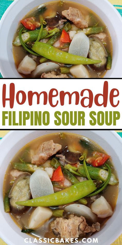 Filipino Soup Recipes, Sour Soup Recipe, Pork Soup Recipes, Classic Beef Stew, Pork Broth, Pork Soup, Fish Soup, Sour Soup, Comfort Soup