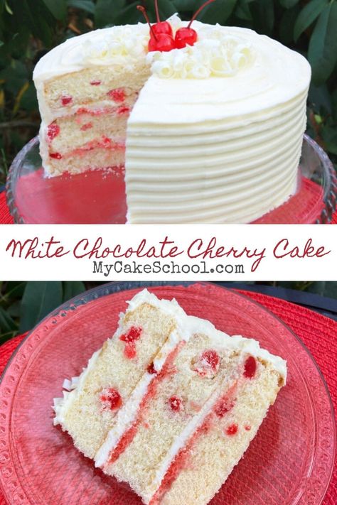 White Chocolate Cherry Cake- So moist and flavorful! Cherry Vanilla Cake, White Cherry Cake, White Cake With Cherries, Cake Recipes Cherry, Cherry Cakes, Cherry Cake Recipe, White Chocolate Cherry, Chocolate Cherry Cake, White Chocolate Cake