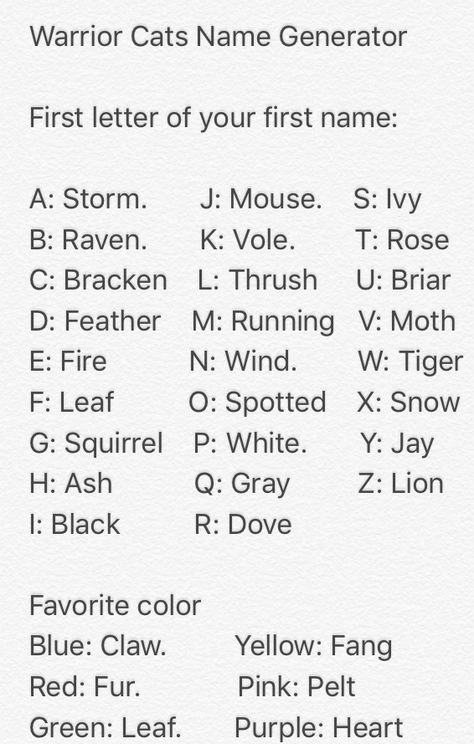 Warrior cats name generator  Sorry if you got leafleaf! Names For Warrior Cats, Warriors Name Generator, Warrior Cat Generator, Warrior Cats Fireheart, Warrior Cats Oc Generator, Warrior Cat Name Ideas, Warrior Cats Name Ideas, Your Warrior Cat Name, Warrior Name Generator