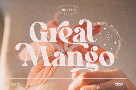 Great Mango Font - Dafont Free Retro Serif Font, 70s Font, Silhouette Fonts, Canva Font, Groovy Font, Modern Serif Fonts, Modern Serif, Online Fonts, Font Pairing