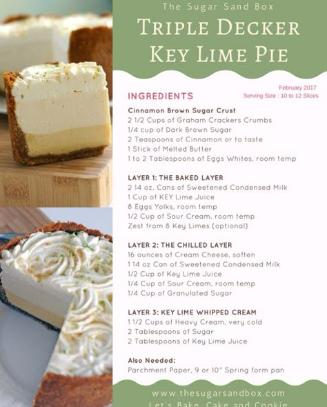 Triple Key Lime Pie, Recipes Sour Cream, Key Lime Recipes, Lime Desserts, Keylime Pie Recipe, Lime Recipes, Sour Cream Cake, Lime Cheesecake, Peanut Butter Cake