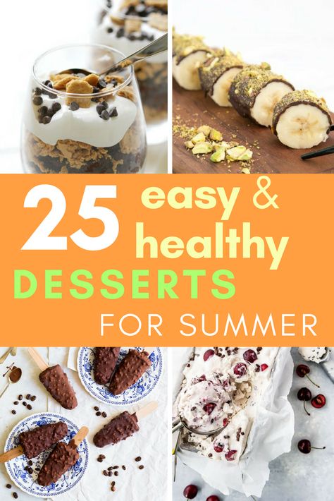 Worried that your health goals will be kicked to the curb with all the delicious summer goodies? You can still stay on track AND enjoy amazing treats.  Keep reading to find 25 amazing healthy summer desserts that are so easy to make! #healthyeating #healthylifestyle #healthyfood #healthyrecipes #cleaneating #paleo #dessert #summer #icecream #nicecream Mini Dessert Easy, Winter Desserts Easy, Lunch Kids, Adult Snacks, Dessert Summer, Fast Desserts, Clean Dessert, Potluck Desserts, Healthy Summer Desserts