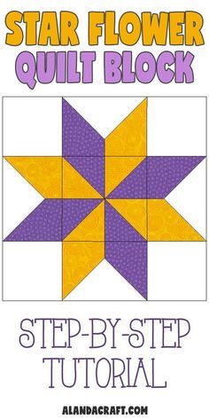 How To Make A Star Quilt, Half Square Star Quilt, Quick And Easy Quilts Simple, Starflower Quilt Block, Star Flower Quilt Block, Star Flower Quilt Block Free Pattern, How To Make A Star Quilt Block, Hst Star Block, Free Block Patterns