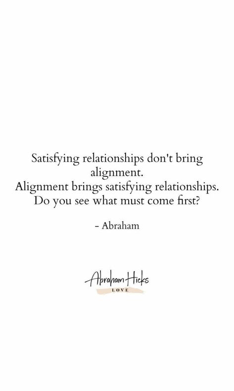 Vortex Abraham Hicks, Quotes About Alignment, Abraham Hicks Alignment, Abraham Hicks Relationships, Abraham Hicks Quotes Alignment, Abraham Hicks Affirmations, Abraham Hicks Quotes Relationships, Magic Energy, Love Manifestation