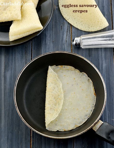 eggless crepe | crepe | eggless pancakes | eggless savoury crepes | Indian eggless crepe Eggless Crepe Recipe, Pancakes Eggless, Savoury Crepes, Eggless Pancakes, Crepe Ingredients, Sweet Crepes, Eggless Desserts, Crepe Maker, Eggless Recipes