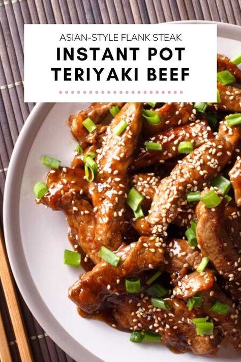 Terriyaki Beef, Thick Teriyaki Sauce, Dinner Ideas Instant Pot, Teriyaki Beef Stir Fry, Teriyaki Steak, Beef Flank Steak, Beef Stir Fry Recipes, Pressure Cooker Recipe, Teriyaki Recipe