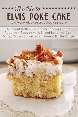 Celebrate the King of Rock and Roll's birthday with this Ode to Elvis Poke Cake! A peanut butter cake with banana cream pudding, topped with sliced bananas, Cool Whip, crispy cooked bacon and a peanut butter glaze! Quiche Chorizo, Banana Cream Pudding, Poke Cake Recipes, Peanut Butter Cake, Poke Cakes, A Piece Of Cake, Poke Cake, Piece Of Cake, Banana Recipes