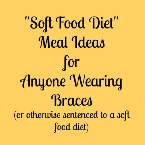 If you have to feed anyone in braces then you know how bland and boring a “soft food diet” can feel to them. They want crunch, they want chewy, but most of all what they want, is to eat like they ate before braces came along. And as their parent our job is to provide … Food Diet Ideas, Soft Food For Braces, Soft Food Diet, Braces Friendly Recipes, Eating After Tooth Extraction, Diet Meal Ideas, Soft Foods To Eat, Braces Food, Soft Diet