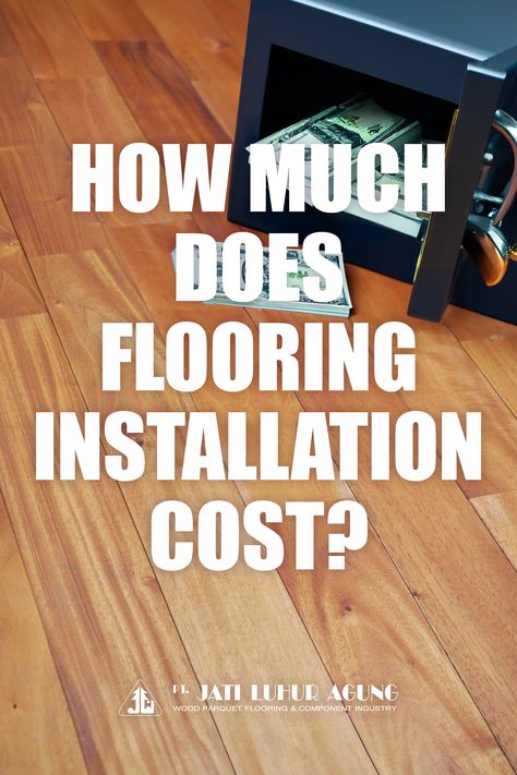 To increase the market value of your home, it will be a good idea to install new flooring. Moreover, it can also...................... (Read more on https://jla.co.id/how-much-does-flooring-installation-cost/ ) Types Of Flooring Materials, Flooring Installation, New Flooring, Flooring Materials, Market Value, Types Of Flooring, Floor Installation, Wood Floors, Flooring