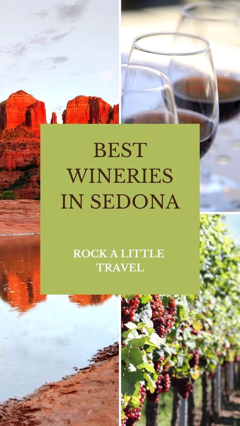 Image of red rock formations in Sedona. There are also images of a flight of red wines and a vineyard. Sedona Wineries, Sedona To Grand Canyon, Arizona Wineries, Visit Sedona, Oak Creek Canyon, Wine Food, Best Wine, Sedona Az, Sedona Arizona