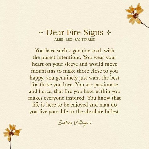 Fire Sign Quotes Sagittarius, Woman Of Fire Zodiac, Aries Saggitarius Love, Fire Energy Quotes, Fire Sign Women, Fire Signs Zodiac Sagittarius, Aries Poetry, Fire Sign Quotes, Aries And Sagittarius Relationship