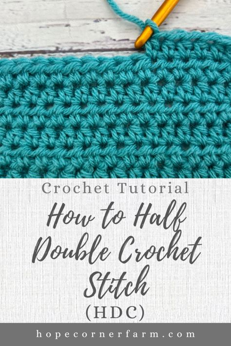 How to Half Double Crochet Stitch - Hope Corner Farm How To Double Crochet, Crochet Granny Square Beginner, Half Double Crochet Decrease, Yarn Crafts Crochet, Crochet Chain Stitch, Slip Stitch Crochet, Double Crochet Decrease, Crochet Stitches Chart, Crochet Classes