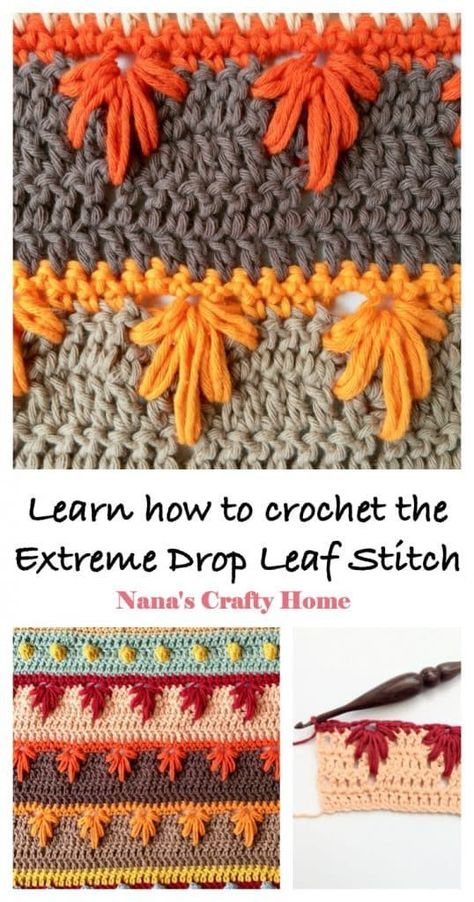 Learn how to crochet the Extreme Drop Leaf Stitch with this complete photo & video tutorial!  A beautiful and visually stunning stitch!  Beautiful stitch for Fall - would make a beautiful blanket!  #nanascraftyhome Leaf Stitch, Leaf Crochet, Different Crochet Stitches, شال كروشيه, Confection Au Crochet, Crochet Stitches Free, Crochet Leaves, Crochet Simple, Crochet Fall