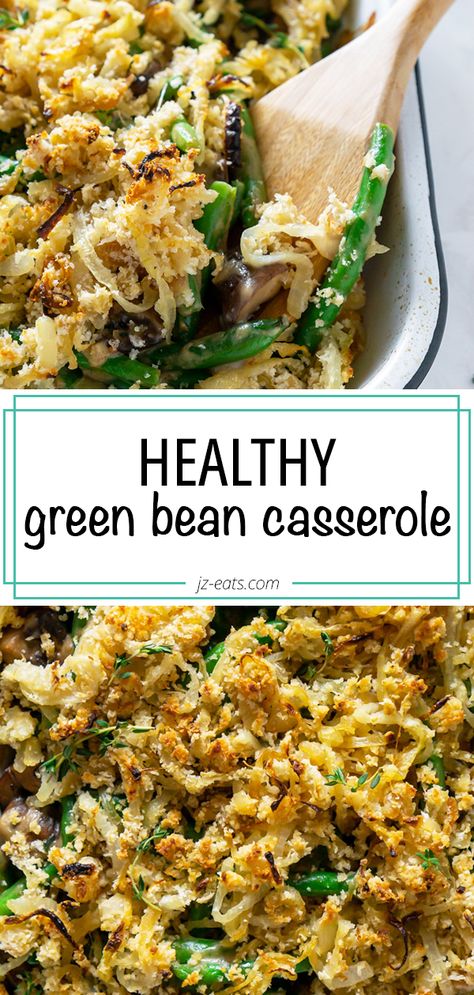 Fresh Green Bean Casserole, Healthy Green Bean Casserole, Healthy Green Beans, Green Bean Casserole Recipe, Green Bean Casserole Easy, Vegan Green Bean Casserole, Easy Green Beans, Greenbean Casserole Recipe, Dish Ideas