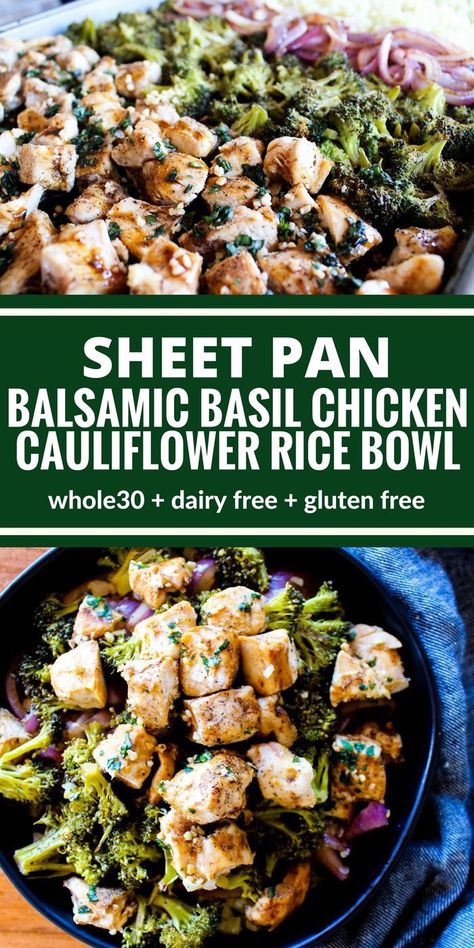 Balsamic Basil Chicken, Chicken Cauliflower Rice Bowl, Chicken Cauliflower Rice, Cauliflower Rice Bowl, Dairy Free Bread, Chicken Cauliflower, Deep Cleaning Hacks, Dairy Free Breakfasts, Clean Eating Recipes For Dinner