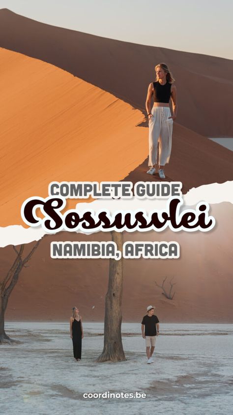 A Complete Guide to Sossusvlei in Namibia Swakopmund Namibia, Sossusvlei Namibia, Namibia Travel, Unique Place, The Dunes, Travel Blog, Travel Guide, Get Started, Road Trip