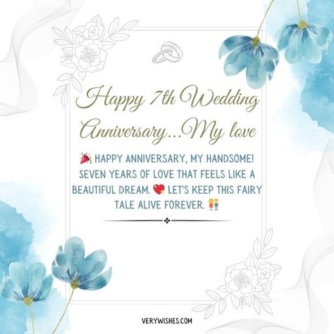 825 Heartfelt 7th Wedding Anniversary Wishes for Husband - Very Wishes Anniversary Message For Husband, Wedding Anniversary Wishes For Husband, Marriage Anniversary Quotes, Anniversary Quotes For Husband, Anniversary Wishes For Husband, 7 Year Anniversary, Wishes For Husband, Anniversary Message, Message For Husband