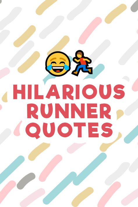 Hilarious Runner Quotes - running meme's, running quotes and more to remind us running is fun, not so serious Running Coach Quotes, Run Memes Hilarious, Run Quotes Life, Friday Running Quotes, Quotes On Running, Running Track Quotes, Marathon Memes Funny, Running A Marathon Quotes, Positive Quotes For Runners