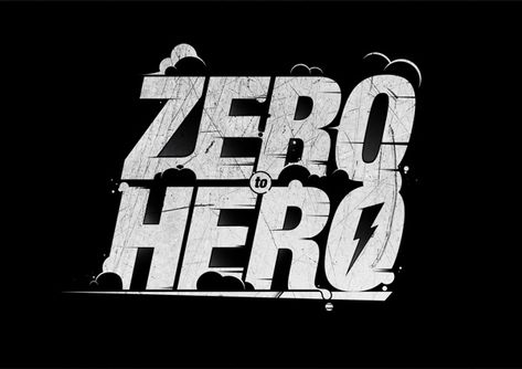 Zero to Hero #technique #lettering #design #graphic #craftsmanship #quality #typography Mixed Typography, Zero Logo, Adobe Illustrator Pattern, Typography Tshirt Design, From Zero To Hero, Best Typography, Zero To Hero, Hero Logo, Quotes Photo