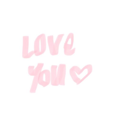 Pink I Love You, I Love You Widget, We Love You, I Love You Pfp, I Love You Aesthetic Text, Handwritten Love Letters Aesthetic, I Love You Mama, Love Yourself Text, Cute I Love You