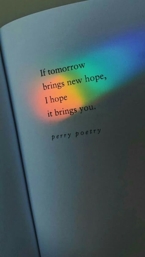 Perry Poetry, Love Quotes For Wedding, Rainbow Quote, Poem Quotes, Crush Quotes, Quotes For Him, Quote Aesthetic, Cute Quotes, Pretty Quotes