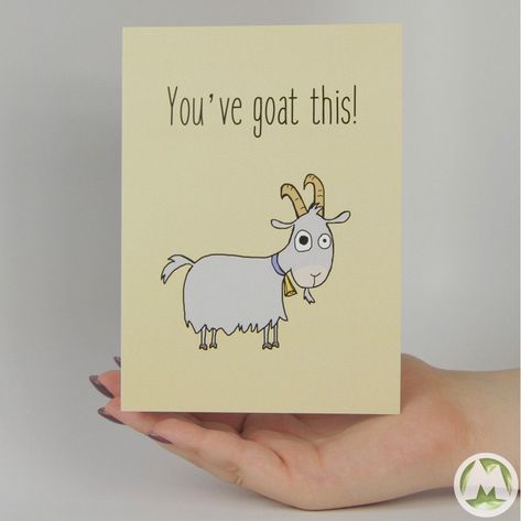 Good Luck Card Ideas, Puns Cards, I Love You Puns, Funny Goat, Punny Cards, Cute Puns, Good Luck Cards, Pun Card, Funny Greetings