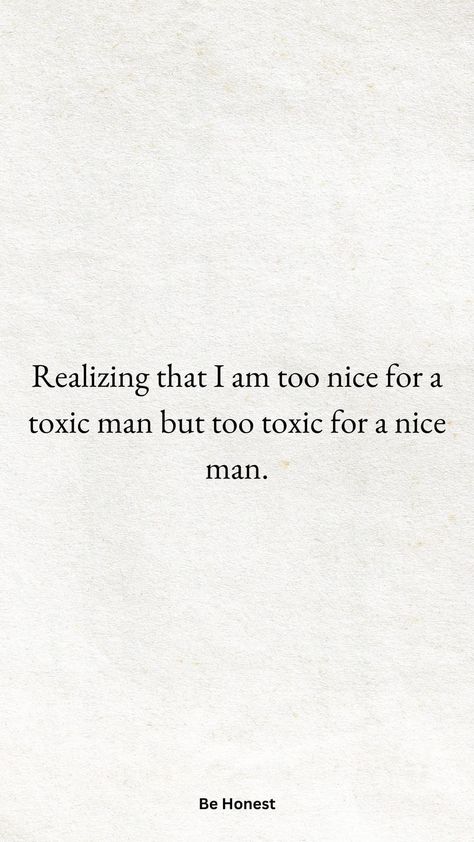 Toxic Men, Scrapbook Quotes, Go For It Quotes, Dear Self Quotes, Dear Self, Hard Truth, Men Quotes, Spiritual Guidance, Self Quotes