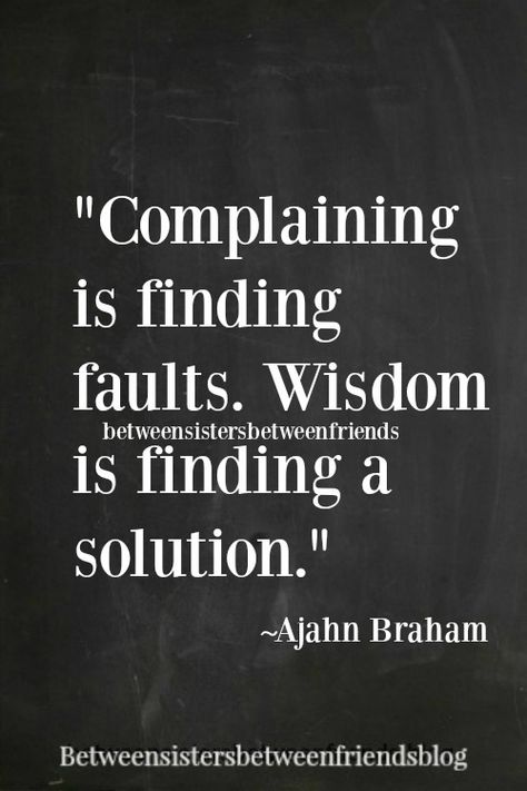 Instead Of Complaining Quotes, Friends Who Complain Quotes, Complaints Quotes, Solutions Quotes, Complaining People, Complaining Quotes, Solution Quotes, I Am Tired, Am Tired