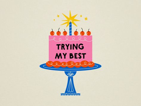 Trying My Best, Birthday Illustration, Business Illustration, Pretty Prints, Good Notes, Food Illustrations, Colorful Drawings, Graphic Design Inspiration, The Words