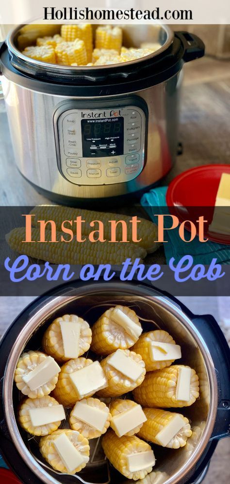 Instant Pot Veggies, Instant Pot Corn, Diner Recept, Recipes Summer, Best Instant Pot Recipe, Instant Recipes, Easy Instant Pot Recipes, Instant Pot Dinner Recipes, Corn On The Cob