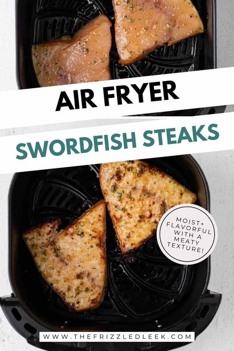 Air Fryer Swordfish Recipes, Air Fryer Swordfish, Swordfish Marinade, Swordfish Steak Recipe, Turkey Lentil Soup, Swordfish Steak, Swordfish Recipes, Pineapple Ham