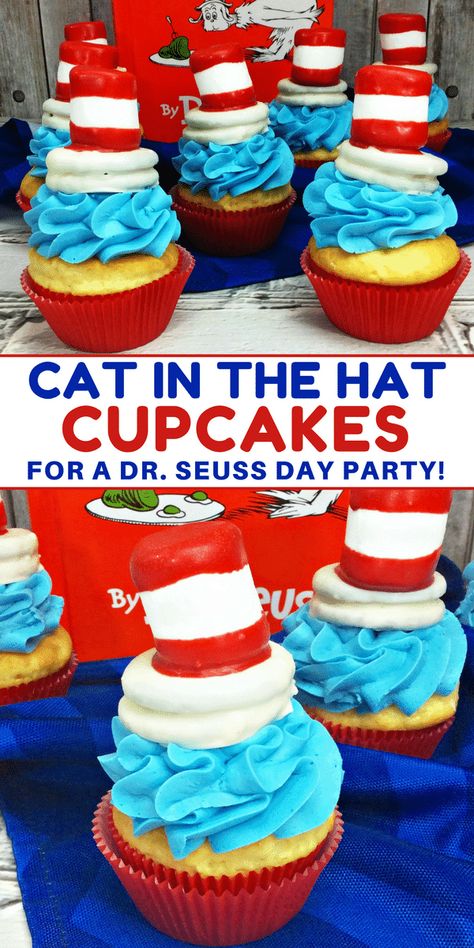 Cupcakes For School, Dr Seuss Cupcakes, Dr Seuss Snacks, Seuss Cupcakes, Cat And The Hat, Doctor Suess Birthday, Cat In The Hat Party, Hat Cupcakes, School Dr