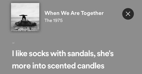 sooo us The 1975 When We Are Together, When We Are Together The 1975, The 1975 First Album Aesthetic, The 1975 Loving Someone, About You Lyrics The 1975, The 1975 Me, I See It, Have Faith In Yourself, We Are Together