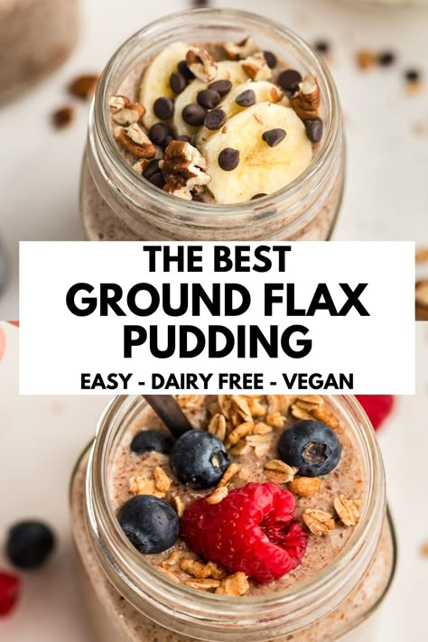 Flax pudding in a glass jar with bananas and chocolate chips on top. Flax Pudding Recipes, What To Make With Ground Flax Seed, Flax Seed Yogurt Recipes, Vegan Flaxseed Recipes, Ground Flax Seed Recipes Keto, Overnight Flax Seed Pudding, Flax Seed Pudding Recipes, Low Carb Non Dairy Recipes, Vegan Protein Pudding