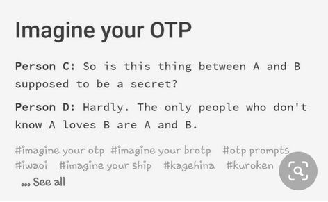 A And B Otp Drawing, A And B Otp Prompts, Ship Prompts, Tumblr Writing, Imagine Your Otp, Otp Prompts, Story Writing Prompts, Writing Dialogue Prompts, Writing Prompts For Writers