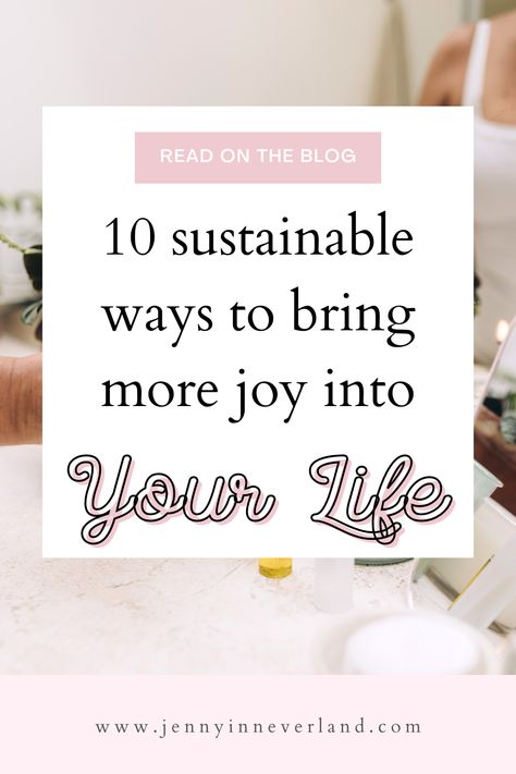 We could all use more joy in our lives. We all deserve it, especially with how messy the world can be. When we're forced to show up, how can we bring more joy into our lives in easy and sustainable ways that last and don't just offer us a fleeting moment of happiness? In this post, I'm sharing 10 amazing ways to bring joy into your life! Bring Joy Into Your Life, Things That Bring Joy, Sustainable Ideas, Fleeting Moment, Embrace Imperfections, Gratitude Challenge, Joyful Heart, Finding Happiness, Enjoy Your Life